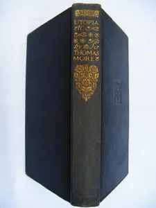 USED-UTOPIA WITH THE DIALOGUE OF COMFORT. EVERYMAN'S LIBRARY NO. 461 by Sir Thomas More (Hardcover)