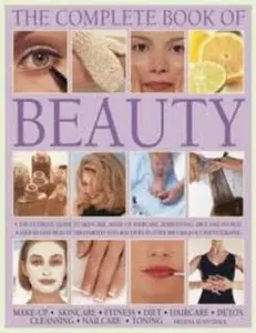 USED Book - The Complete Book of Beauty (A practical step-by-step guide to skincare, make-up, haircare, diet, body toning, fitness, health and vitality with over 1000 photographs) by Helena Sunnydale (Paperback) - english