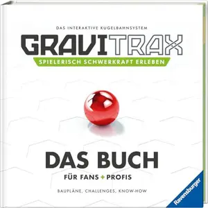 USED-GraviTrax. Das Buch für Fans und Profis: Baupläne, Challenges, Know-How by Mara Schmid (Hardcover)