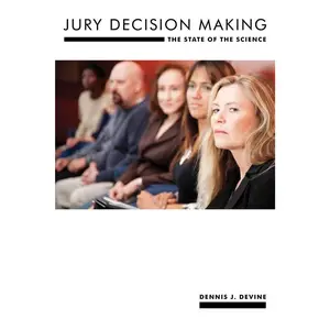 USED-Jury Decision Making: The State of the Science by Devine, Dennis J. (Paperback)
