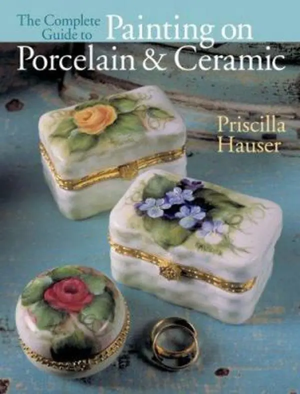USED Book - The Complete Guide to Painting on Porcelain & Ceramic by Priscilla Hauser (Hardcover) - english