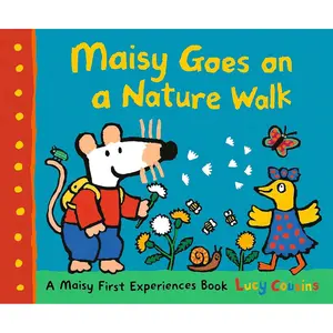 Maisy Goes on a Nature Walk: A Maisy First Experience Book (Maisy the Mouse Explores the Outdoors - A Picture Book for Toddlers, Preschoolers, and Kids Ages 3-7) Paperback – Picture Book, March 14, 2023