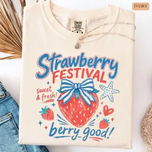 Comfort Colors Strawberry Festival Summer Shirt, Berry Good Tee, Cute Shirt For Summer, Unisex Short Sleeve Tee, Crewneck Top