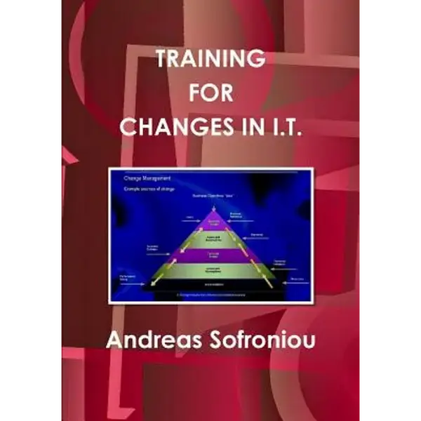 Training for Changes in I.T. - Paperback
