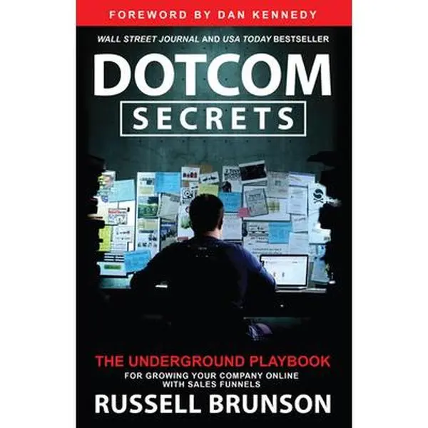 USED Book - Dotcom Secrets: The Underground Playbook for Growing Your Company Online with Sales Funnels by Brunson, Russell (Hardcover) - english