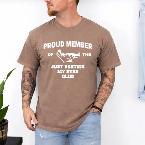 Comfort Colors Funny Dad Shirt, Just Resting My Eyes Shirt for Dad Gift for Dad, Funny Fathers Day Shirt, Funny Mens Tshirt, Dad T Shirt, Father's Day