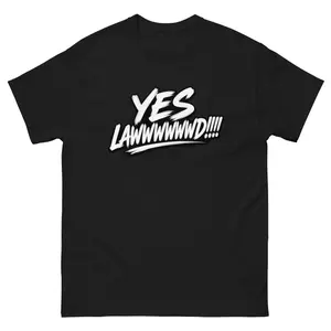 YES LAWWWWWD! Unisex Tee