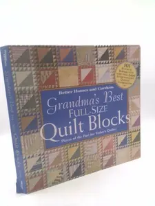 USED-Grandma's Best Full-Size Quilt Blocks by Better Homes and Gardens Editors (Unknown)