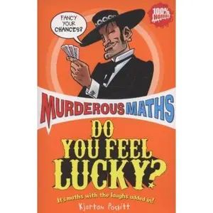 USED-Do You Feel Lucky? (Murderous Maths) by Kjartan Poskitt (Paperback)
