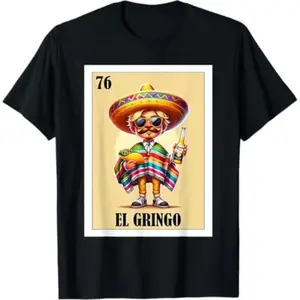 100% Cotton Funny Mexican Design for Blonde Guys - El Gringo T-Shirt