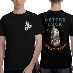 Vintage&Comfortable Shirt, Better Luck Next Time Original Graphic Tee | 777 Vintage T-shirt | American Traditional Inspired Design on Comfort Colors