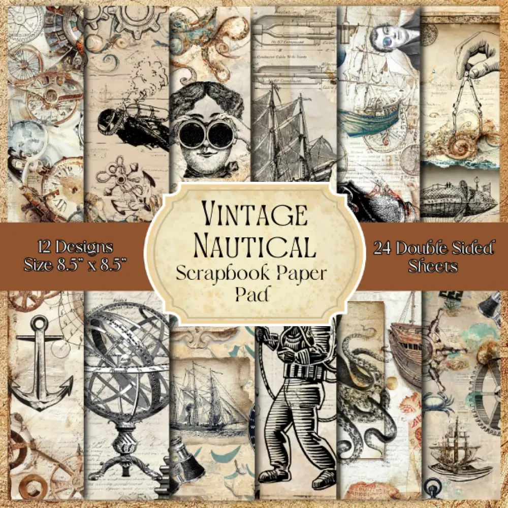Vintage Nautical Scrapbook Paper Pad 8.5" x 8.5" | Steampunk Style Deep Sea Life Patterns Scrapbooking Paper: 24 Double Sided Sheets for Art School ... , Decoupage, Origami , Photo Frame Background
