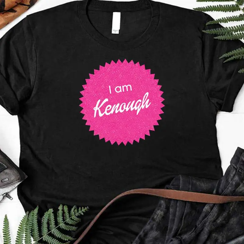 I Am Kenough  T-Shirt