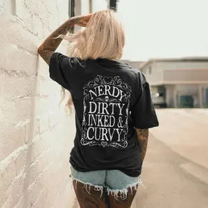 NERDY DIRTY INKED & CURVY PRINTED WOMEN'S T-SHIRT, Ladies Summer Outfit, Gift For Women, Mothers Day Gift, Gift For Girl Friend, Full Size, Full Color