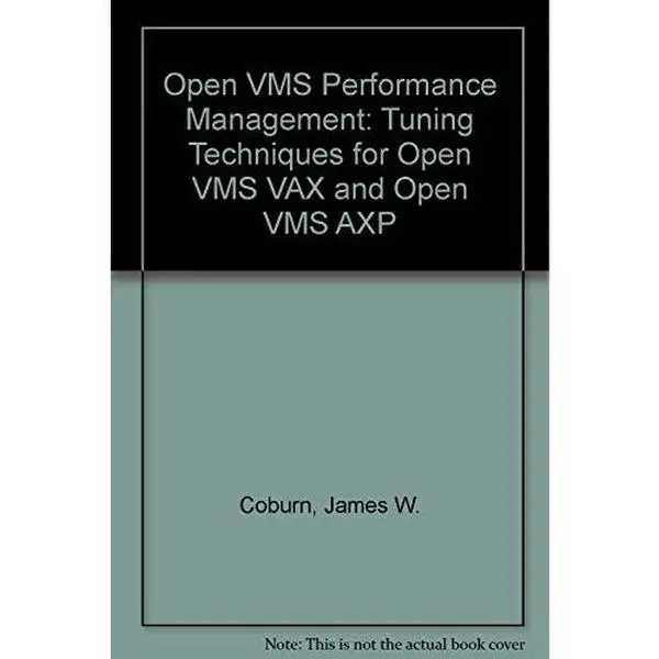 USED Book - Open Vms Performance Management: Tuning Techniques for Open Vms/Vax and Open Vms/Axp by James W. Coburn (Paperback) - english