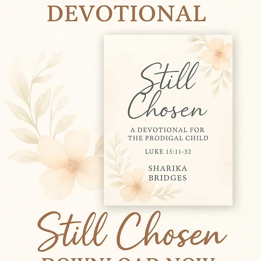 Still Chosen: A Devotional For The Prodigal Child