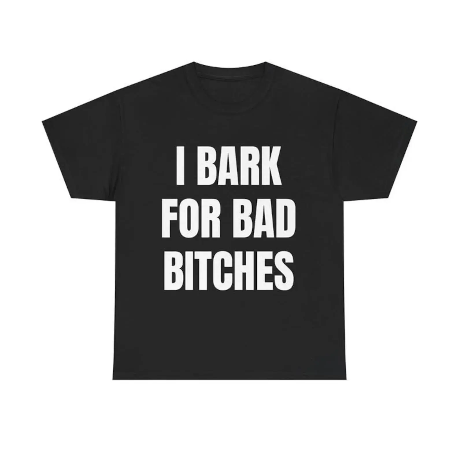 I Bark for Bad B*tches Shirt, Funny Shirt for Men, Delulu Dog Boy Sweatshirt, Gen Z Meme Humor Shirt, Unhinged Simp Energy Hoodie