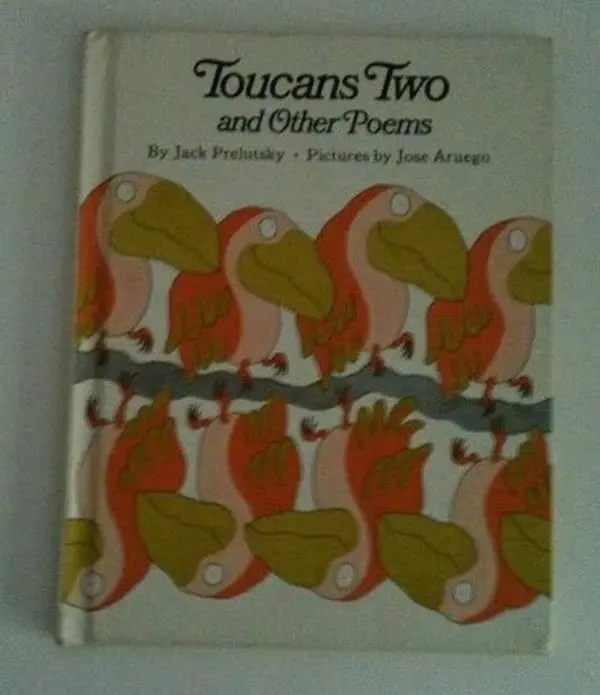 USED-Toucans two, and other poems by Jack Prelutsky (Hardcover)
