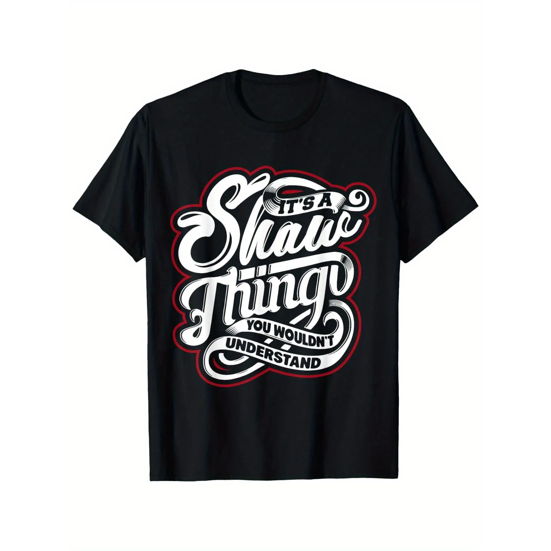 Shaw Thing Family Reunion  Cotton T-Shirt - Casual & Comfortable, Perfect Gift for Men, Women, Parents, Friends  Black Made in USA Crew Necks, Round Neck