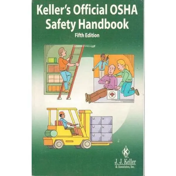 USED Book - Keller's Official Osha Safety Handbook by unknown (Paperback) - english