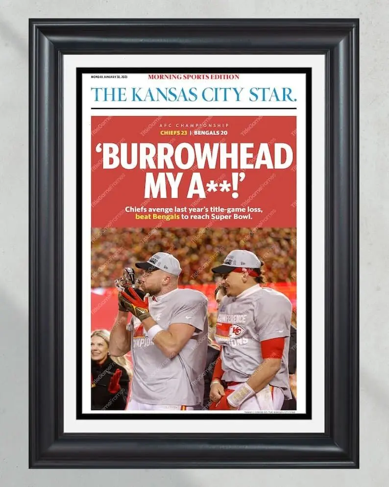 [Unframed Poster] 2023 Kansas City Chiefs “Burrowhead” AFC Championship Game Front Page Newspaper Print