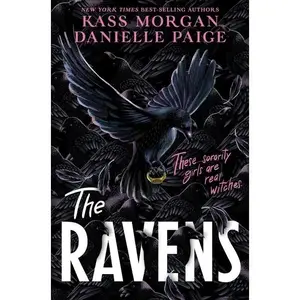 The Ravens by Kass Morgan | | Danielle Paige [Paperback Book]
