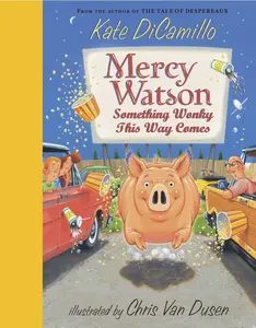 USED Book - Mercy Watson: Something Wonky This Way Comes: (A Funny and Heartwarming Chapter Book about a Lovable, Toast-Eating Pig - Perfect for Early Readers and by DiCamillo, Kate (Hardcover) - english