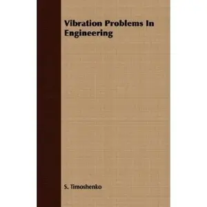 USED-Vibration Problems in Engineering by Timoshenko, S. (Paperback)