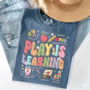 Comfort Colors Play Is Learning T-Shirt, Preschool Teacher Graphic Tee, Early Childhood Education Shirt Gift, Cute Classroom Style