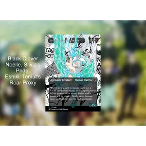 Black Clover Noelle, Silva's Pride: Eshiki, Temur's Roar Commander Proxy