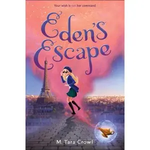 USED-Eden's Escape (Eden of the Lamp, Book 2) by Crowl, M. Tara (Paperback)