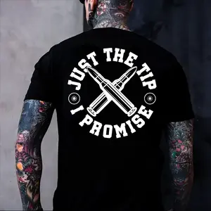 Just The Tip I Promise Shirt, Funny Ammo Gun Lover Tee, Sweatshirt, Hoodie