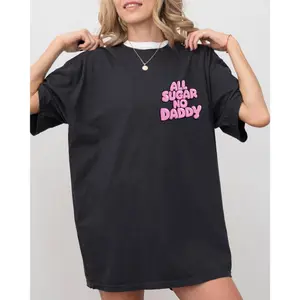 All Sugar No Daddy Funny Women's Pocket Print Comfort Color T-Shirt