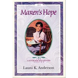 USED Book - Maren's Hope (The Latter-Day Daughters Series) by Launi K. Anderson (Paperback) - english