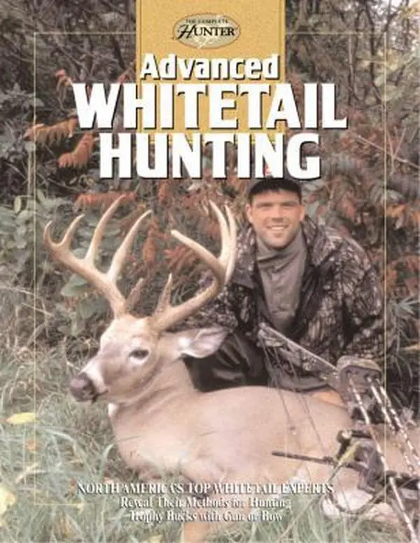 USED Book - Advanced Whitetail Hunting (The Complete Hunter) by Gary Clancy (Hardcover) - english