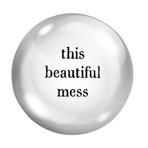 This Beautiful Mess Paper Weight