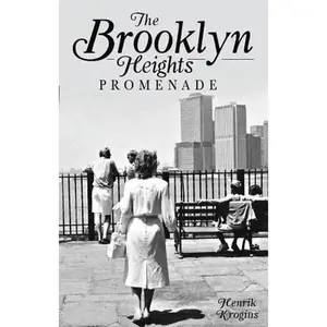 USED-The Brooklyn Heights Promenade by Krogius, Henrik (Paperback)