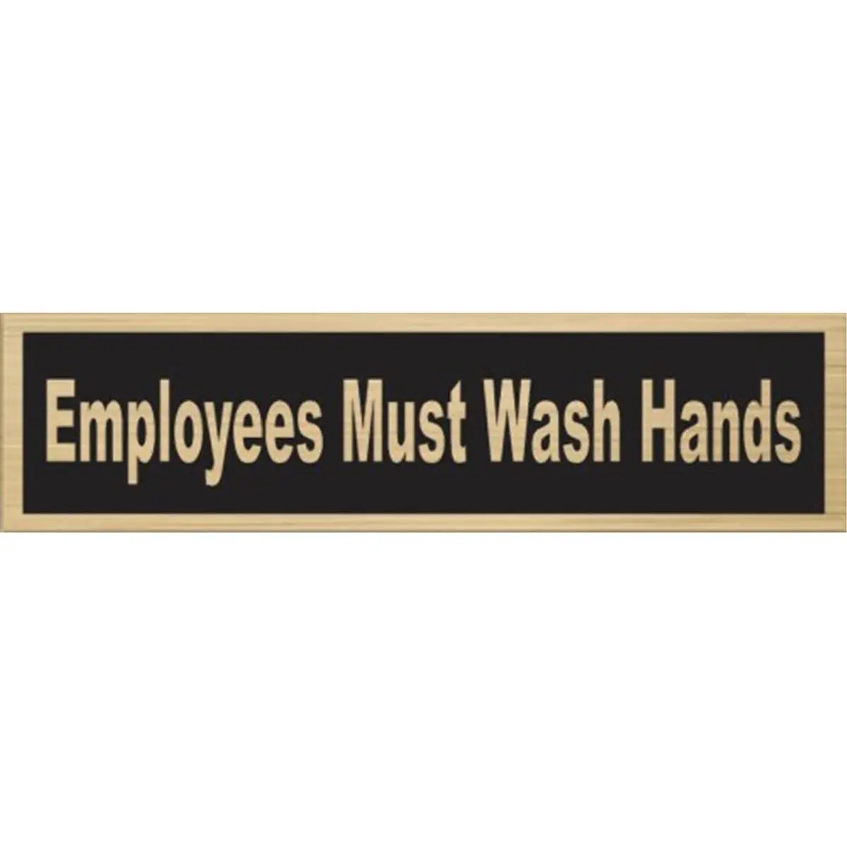 Hillman Group 848594 Safety Sign, 2x8 in. Nickel Mylar, "Employees Must Wash Hands" Plaque for Home Supplies Decor