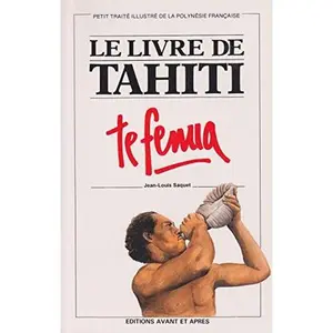 USED-The Tahiti Handbook (Tefemua) by Jean-Louise Saquet (Paperback)