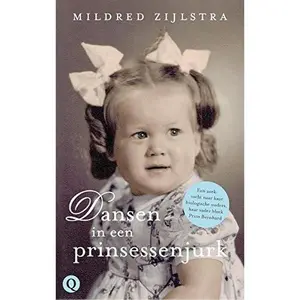 USED-Dansen in een prinsessenjurk (Dutch Edition) by Mildred Zijlstra (Paperback)