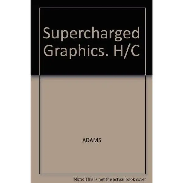 USED-Supercharged Graphics: A Programmer's Source Code Toolbox by Lee Adams (Hardcover)
