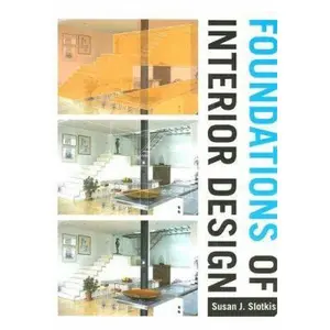 USED-Foundations of Interior Design by Susan J. Slotkis (Hardcover)