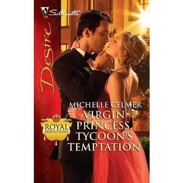 USED-Virgin Princess, Tycoon's Temptation (Royal Seductions, 7) by Michelle Celmer (Unknown)
