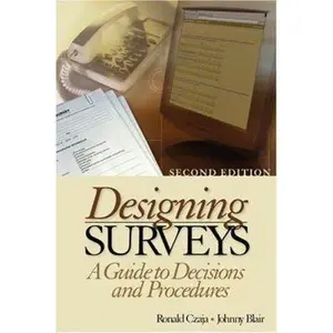 USED-Designing Surveys: A Guide to Decisions and Procedures (Undergraduate Research Methods & Statistics in the Social Sciences, 464) by Ronald F. Czaja (Paperback)