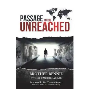 USED-Passage to the Unreached by Mathews, Benny (Paperback)