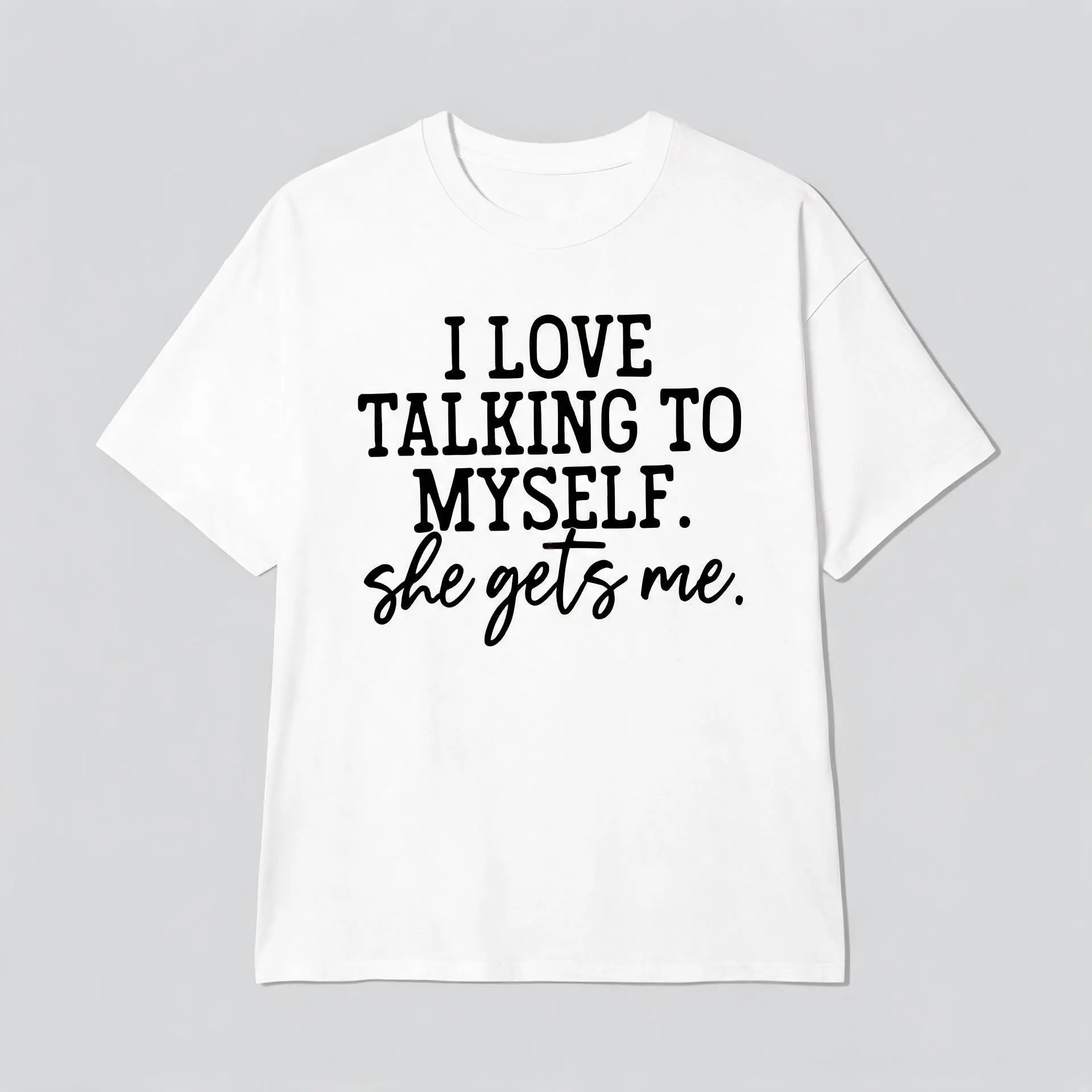 I Love Talking to Myself Graphic Women's T-Shirt, Funny Self-Talk Quote Casual Tee Bag Breathable