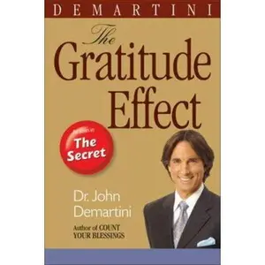 USED-The Gratitude Effect by John F. Demartini (Paperback)