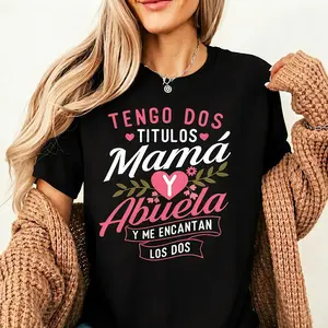 I Have Two Titles, Mom and Grandma, and I Love Both - Mom T-shirt Cotton Casual Crewneck Top Womenswear Essential Graphic Piece Print Breathable Trend Tee Streetwear Tshirt Summer Shortsleeve