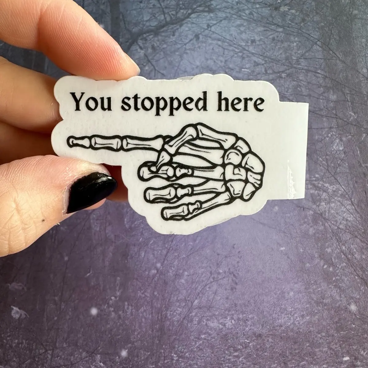 You stopped here skeleton hand double sided side of book magnetic bookmark