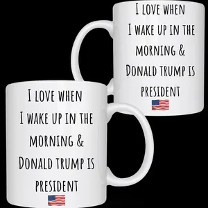 Trump Mug, I Love When I Wake up.. and Trump is President Coffee, Gift For Republican, Trump 45 47 mug,Can You Hear Us Now mug 003